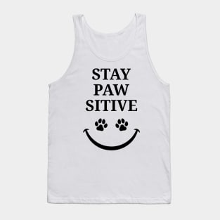 Stay Paw Sitive Tank Top